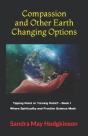 Compassion And Other Earth-Changing Options - Preview