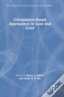 Compassion-Based Approaches In Loss And Grief