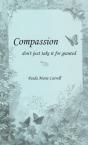 Compassion, Don'T Just Take It For Granted - Preview