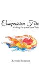 Compassion Fire - Preview