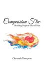 Compassion Fire - Preview