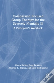 Capa do artigo Compassion Focused Group Therapy For The Severely Mentally Ill
