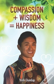 Capa do artigo Compassion + Wisdom = Happiness