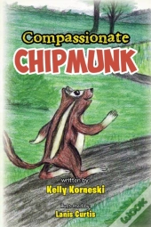 Compassionate Chipmunk