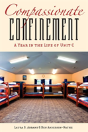 Compassionate Confinement - Preview