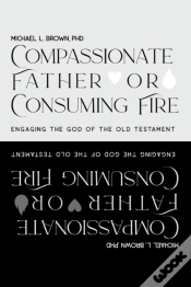 Capa do artigo Compassionate Father Or Consuming Fire?