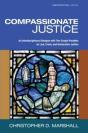 Compassionate Justice: An Interdisciplinary Dialogue With Two Gospel Parables On Law, Crime, And Restorative Justice - Preview