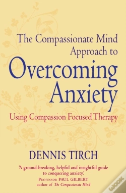 Capa do artigo Compassionate Mind Approach To Overcoming Anxiety