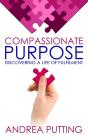Compassionate Purpose - Preview