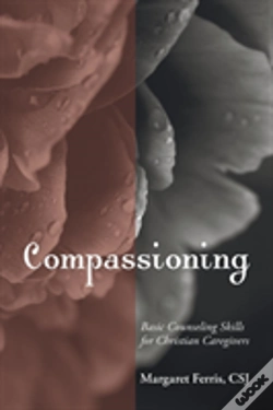 Capa do artigo Compassioning: Basic Counseling Skills For Christian Care-Givers