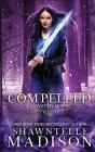 Compelled - Preview