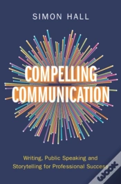 Capa do artigo Compelling Communication