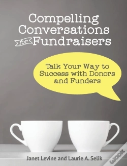 Capa do artigo Compelling Conversations For Fundraisers