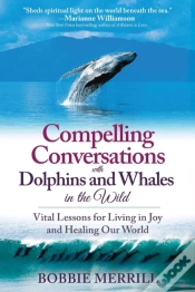 Capa do artigo Compelling Conversations With Dolphins And Whales In The Wild