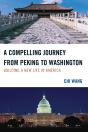 Compelling Journey From Peking To Washington - Preview