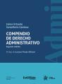 Compendio De Derecho Administrativo. Segunda Edición - Preview