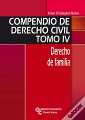 Compendio De Derecho Civil Tomo Iv. Derecho De Familia 