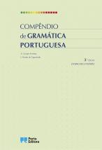 Compêndio de Gramática Portuguesa - 3.º Ciclo / Ensino Secundário