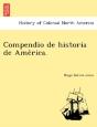 Compendio De Historia De Ame Rica. - Preview