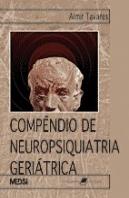 Compêndio de Neuropsiquiatria Geriátrica