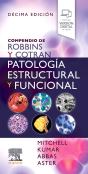 Compendio Robbins Y Cotran Patologia Estructural Funcina 10 - Preview