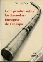 Compendio S. La Escuela Europ. De Trompa