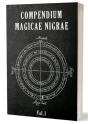 Compendium Magicae Nigrae Vol.1 - Recueil De Magie Cabalistique Faustienne - Preview