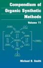 Compendium Of Organic Synthetic Methods, Volume 11 - Preview