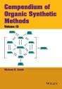 Compendium Of Organic Synthetic Methods, Volume 13 - Preview