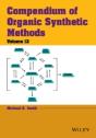 Compendium Of Organic Synthetic Methods, Volume 13 - Preview