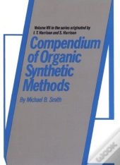Compendium Of Organic Synthetic Methods, Volume 7
