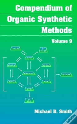 Capa do artigo Compendium Of Organic Synthetic Methods, Volume 9