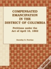 Capa do artigo Compensated Emancipation In The District