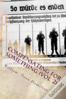 Compensating For Something (Vol 2)