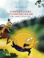 Compere Anoli Et Compere Soleil : Une Sacree Aventure - Preview