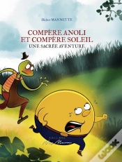 Capa do artigo Compere Anoli Et Compere Soleil : Une Sacree Aventure