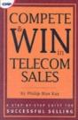Compete And Win In Telecom Sales - Preview