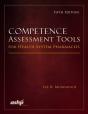 Competence Assessment Tools For Health-System Pharmacies - Preview