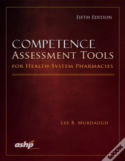 Capa do artigo Competence Assessment Tools For Health-System Pharmacies