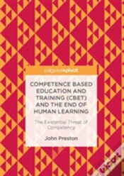 Capa do artigo Competence Based Education And Training (Cbet) And The End Of Human Learning