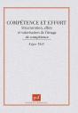 Compétence Et Effort : Structuration, Effets Et Valorisation De L'Image De Compéten - Preview