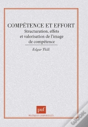 Capa do artigo Compétence Et Effort : Structuration, Effets Et Valorisation De L
