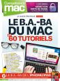 Competence Mac N 72 - Le B.A.-Ba Du Mac En 60 Tutoriels + Le B.A.-Ba De L'Iphone / Ipad - Preview