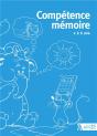Compétence Mémoire ; 2 À 6 Ans - Preview