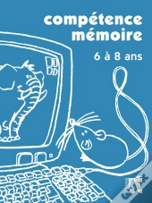 Compétence Mémoire ; 6 À 8 Ans