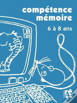 Capa do artigo Compétence Mémoire ; 6 À 8 Ans
