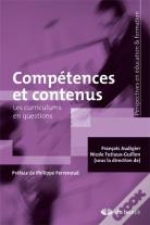 Competences Et Contenus Les Curriculums En Questions