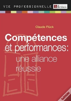 Capa do artigo Competences Et Performances Une Alliance Reussie - Edition 2011