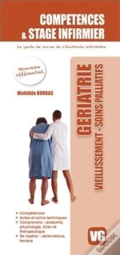 Capa do artigo Compétences Et Stage Infirmier : Gériatrie, Vieillissement, Soins Palliatifs