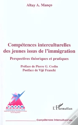Capa do artigo Competences Interculturelles Des Jeunes Issus De L'Immigration ; Perspectives Theoriques Et Pratiques